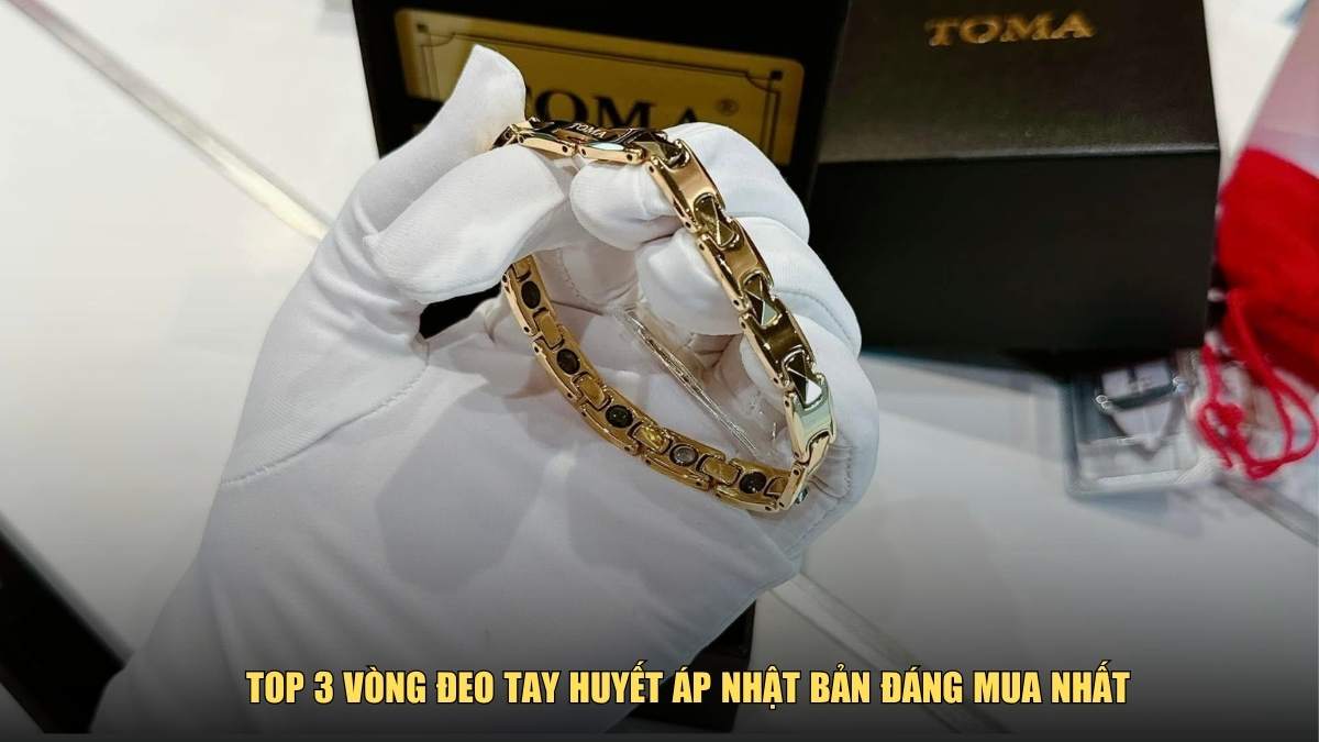 Top 3 vòng đeo tay huyết áp Nhật Bản đáng mua nhất