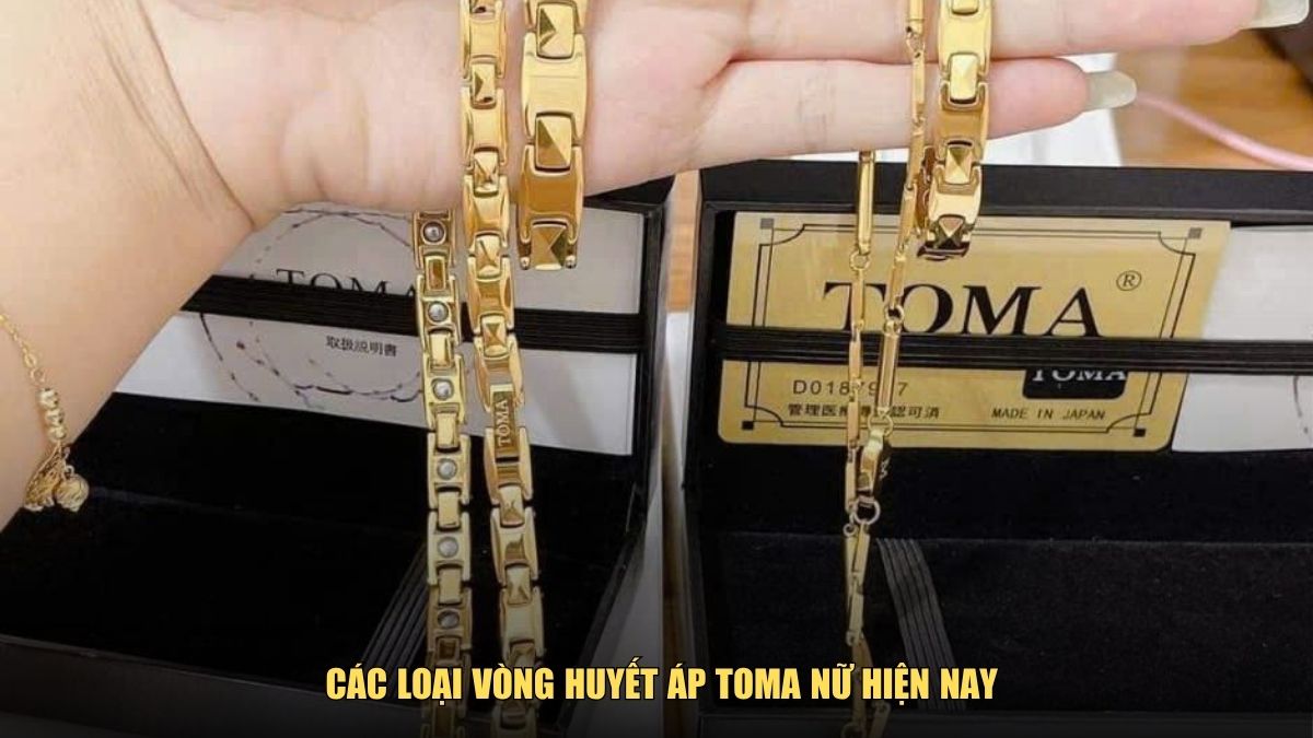 Các loại vòng huyết áp Toma nữ hiện nay